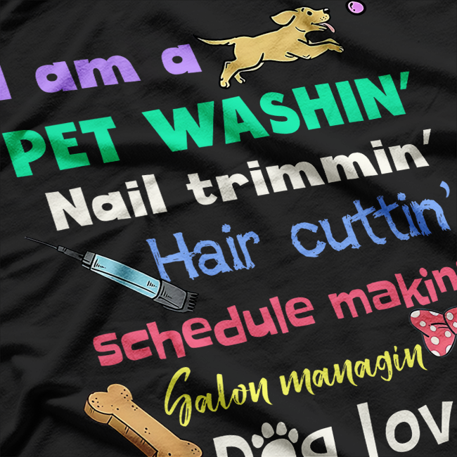 Dog Groomer Gift, Pet Grooming Funny Pet Dog Lover T-Shirt