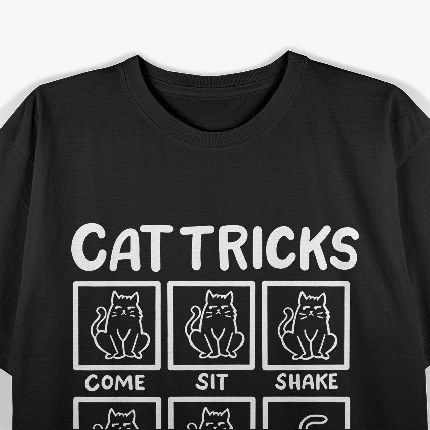 Outstanding Gifts for Cat owner Cat Tricks T-Shirt
