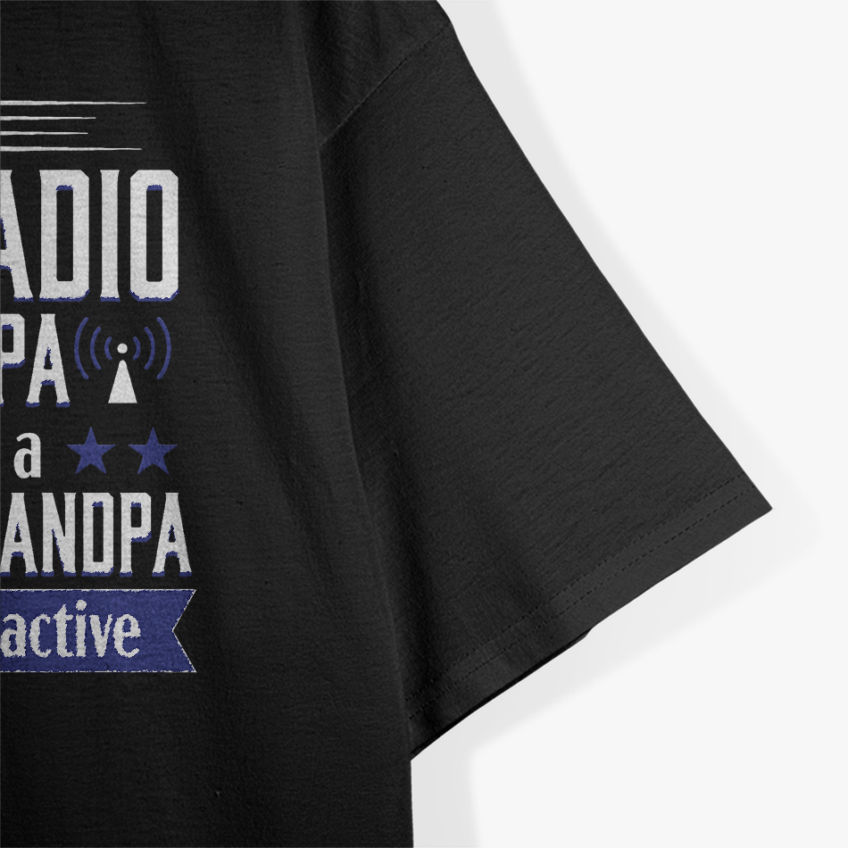 Ham Radio Operator Amateur Radio Funny Grandpa T-Shirt