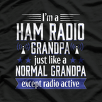 Ham Radio Operator Amateur Radio Funny Grandpa T-Shirt