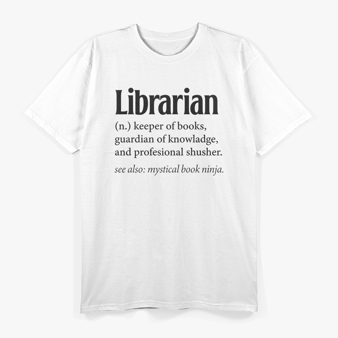 Librarian Funny Definition T-Shirt