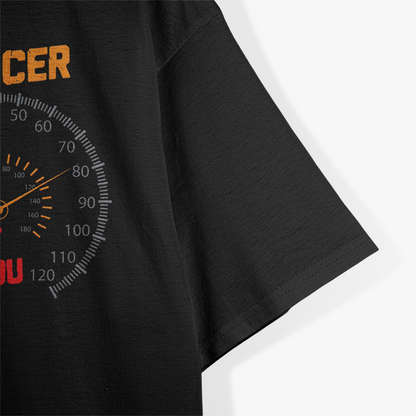 Yes Officer Speed Limit Saw But Not You Humor T-Shirt