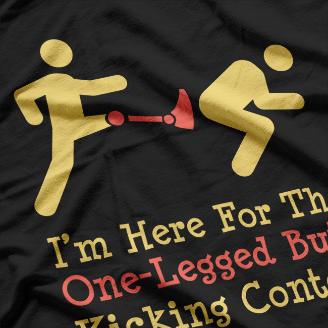 One Legged Butt Kicking Contest Leg Amputee Humor Joke T-Shirt