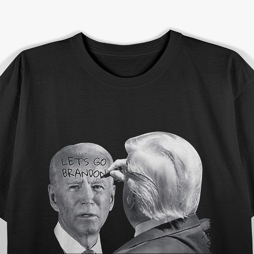 Let's Go Brandon Trump Writes on Biden's Forehead T-Shirt