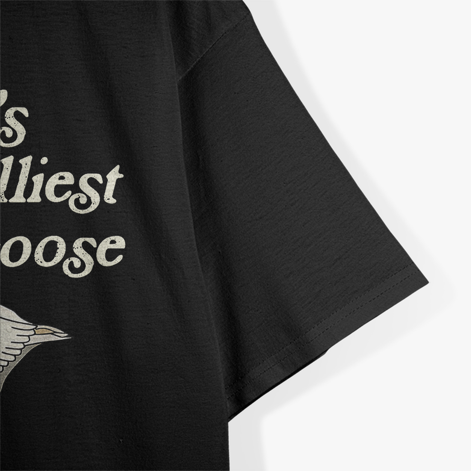 God's Silliest Goose God's Silliest Goose Duck Funny T-Shirt