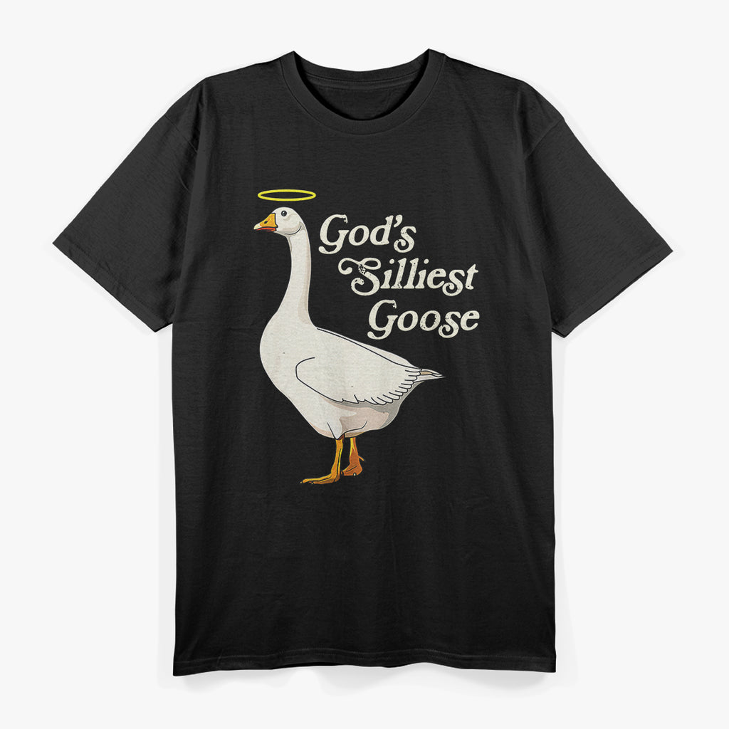 God's Silliest Goose God's Silliest Goose Duck Funny T-Shirt