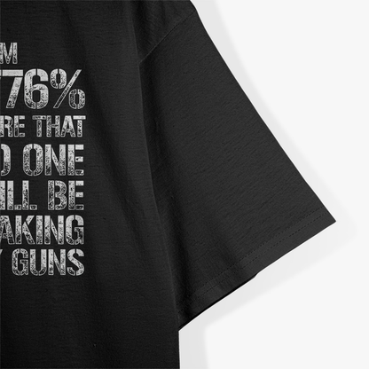 Dad Grandpa Veteran US Flag 1776 Sure No One Taking My Guns T-Shirt