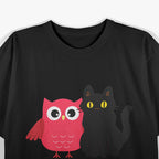 A Cat and an Owl for Pet Owners of Cats and Owls T-Shirt