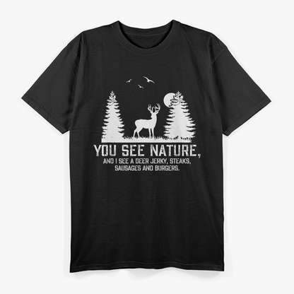 Funny Hunting For Men Did You See It T-Shirt