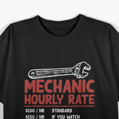 Mechanic Hourly Rate Funny Car Motorcycle T-Shirt