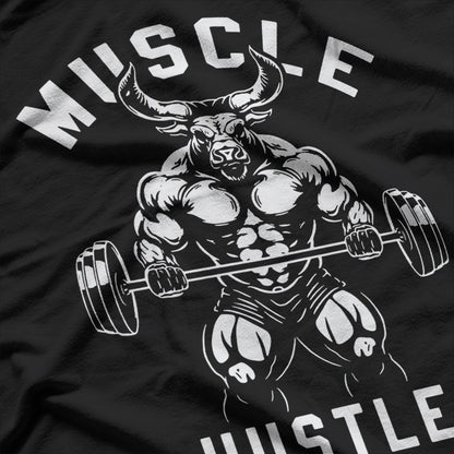 Muscle Hustle: Bull Gym Strength and Power T-Shirt