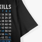 Funny Math I Got Skills They're Multiplying T-Shirt