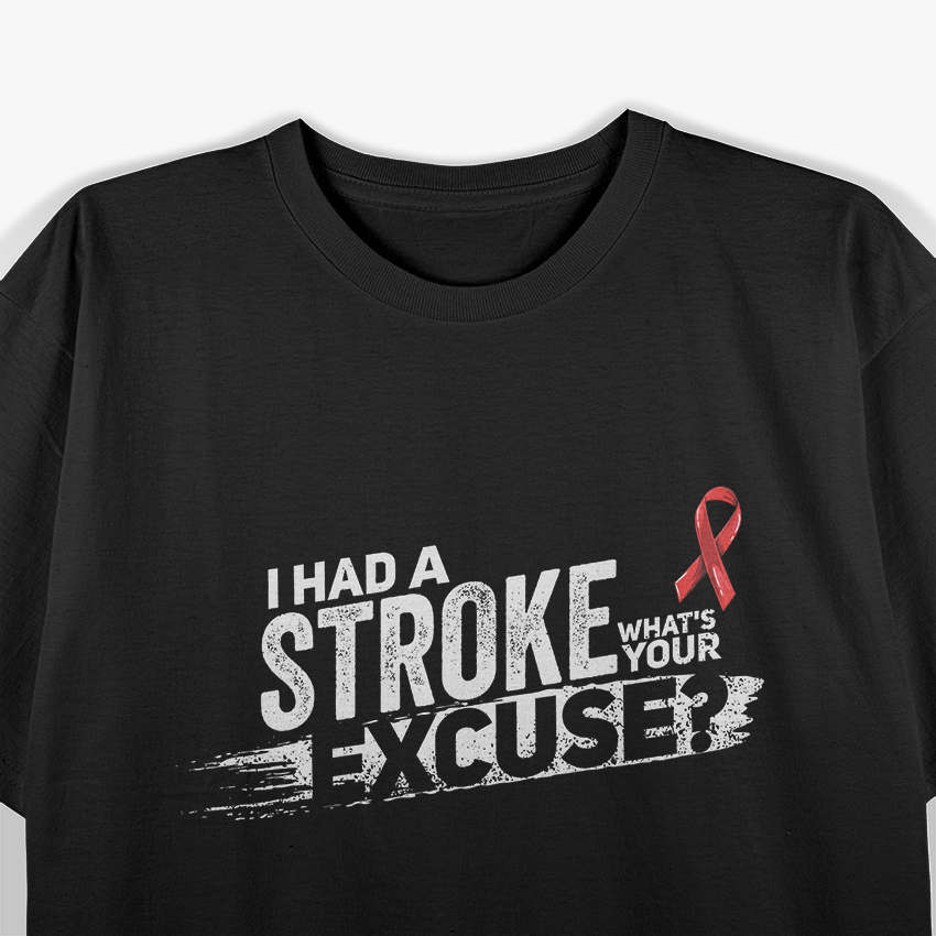 Funny "I Survived A Stroke..." Stroke Survivor T-Shirt