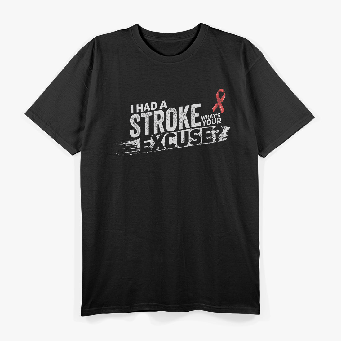 Funny "I Survived A Stroke..." Stroke Survivor T-Shirt