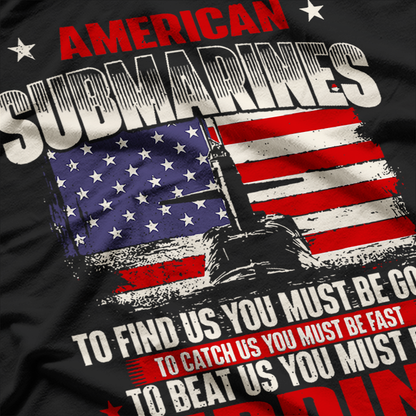 American Submarines - Patriotic Navy US Veteran Submariner T-Shirt
