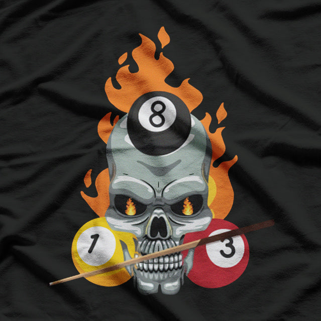 Fire Pool Player Skull Billiards Cue and 8 Ball T-Shirt