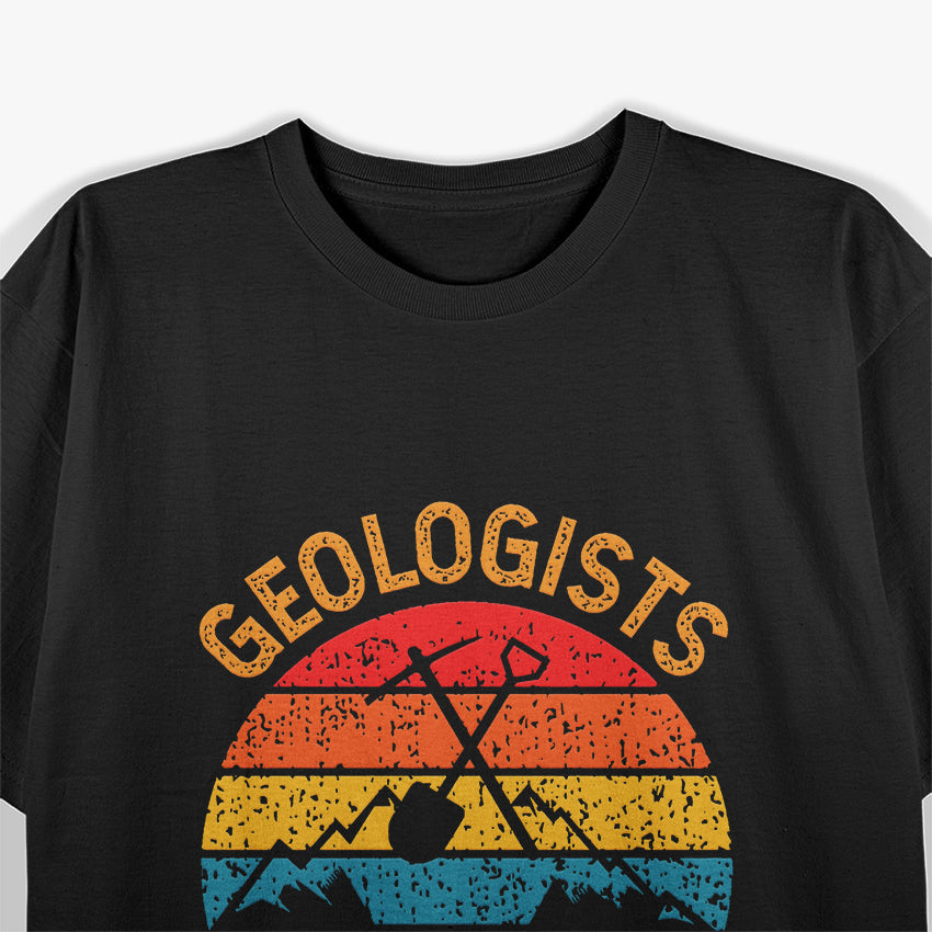 Funny Geologist Geology Engineers Need Heroes T-Shirt