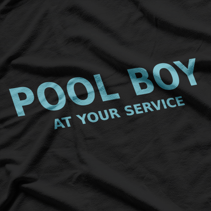 Pool Boy At Your Service T-Shirt