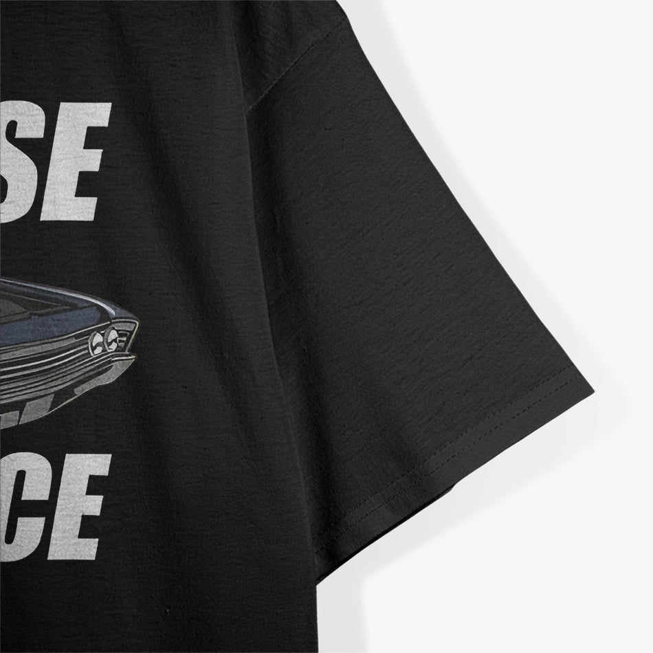 Outlaw Street Racing Chase Is A Race Drag Strip T-Shirt