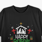 Christmas Day Happy Birthday Jesus Holiday T-Shirt