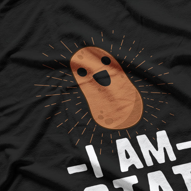 I'm A Potato Funny Potato Vegetable Food Gag T-Shirt