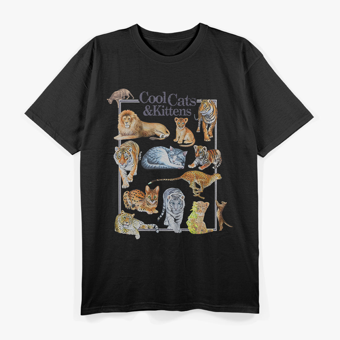 Cool Cats And Kittens Tiger Lion Leopard T-Shirt