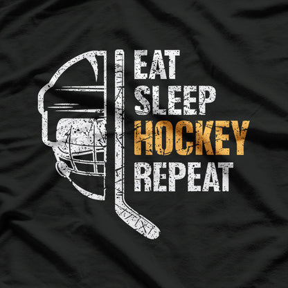 Eat Sleep Hockey Repeat Hockey Funny Ice Hockey T-Shirt