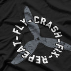 Fly Crash Fix Repeat - Funny Drone Racing FPV Quad Pilot T-Shirt