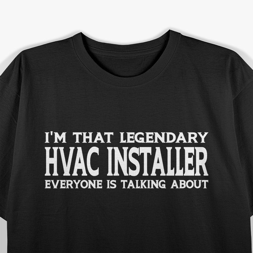 HVAC Heroes Installer Job Pride T-Shirt