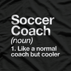 Soccer Coach Funny T-Shirt