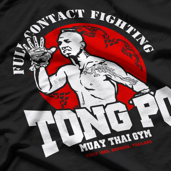 Muay Thai Legend Tong Po Fighter T-Shirt