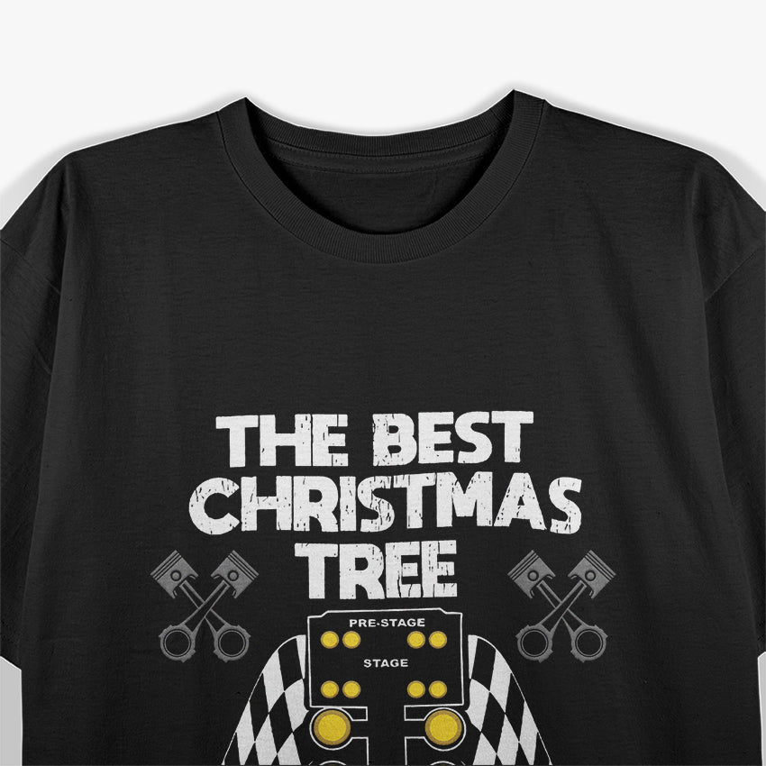 The Best Christmas Tree Drag Racing T-Shirt