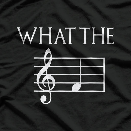 What The F Musical Note T-Shirt