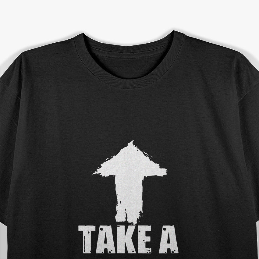 Take A Seat Funny Arrows Men Joke Humor Sarcasm T-Shirt