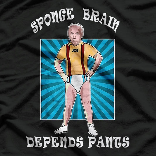 Funny Anti Joe Biden Sponge Brain Depends Pants on Men's T-Shirt