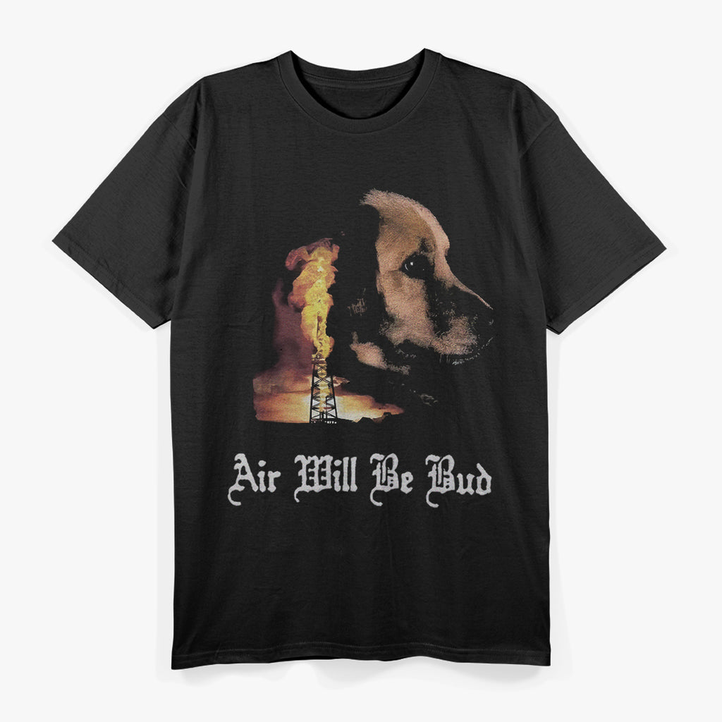 Cool Air Will Be Blood T-Shirt