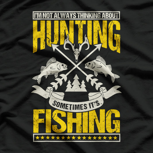 Fishing and Hunting, Fishing Enthusiast T-Shirt