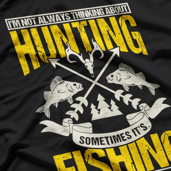 Fishing and Hunting, Fishing Enthusiast T-Shirt