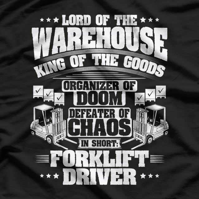 Forklift Operator T-Shirt