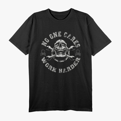 No One Cares Work Harder Skull Engineer Mechanic Worker T-Shirt