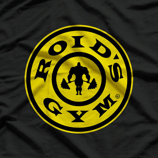 ROIDS GYM, BODYBUILDER WEIGHTLIFTING T-Shirt