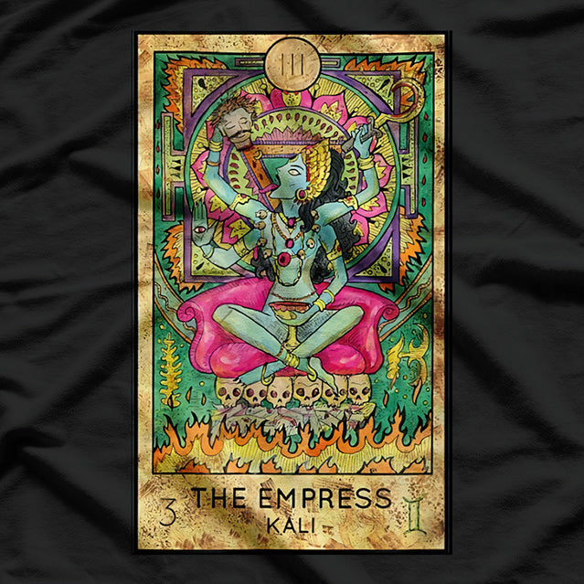 The Empress Tarot Kali, Mystic and Psychic Fantasy Reading T-Shirt