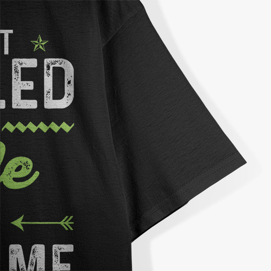 I'm Not Spoiled My Wife Just Loves Me T-Shirt