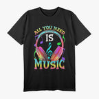 All You Need Is Music, DJ Headphones, Music Lover Producer T-Shirt