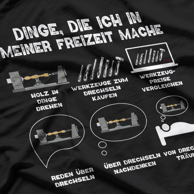 Dinge In Meiner Freizeit Hobby T-Shirt