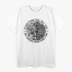Everything Will Kill You So Choose Something Fun Firefighter T-Shirt