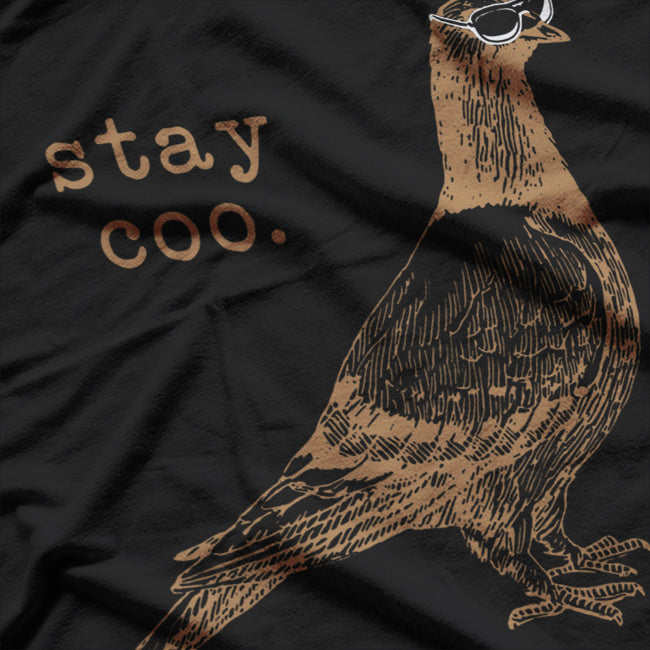 Stay Coo Bird Birding Funny Cool Pigeons T-Shirt