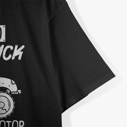 Funny RC Racing RC Truck Radio Controlled RC Car Saying T-Shirt