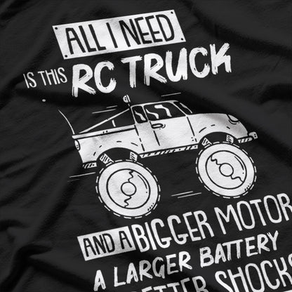 Funny RC Racing RC Truck Radio Controlled RC Car Saying T-Shirt