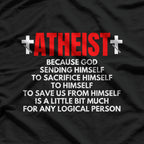 Funny Atheist Shirt Atheism Shirt as an Anti Religion T-Shirt